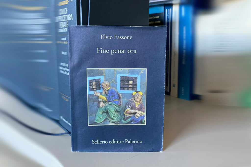 Fine pena: ora – di Elvio Fassone – Sellerio Editore - Studio Legale Morelli